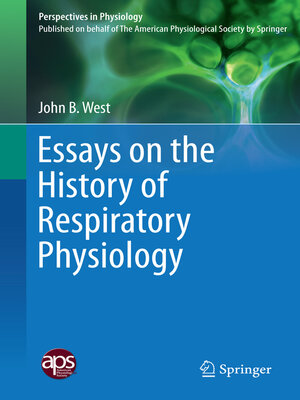 cover image of Essays on the History of Respiratory Physiology